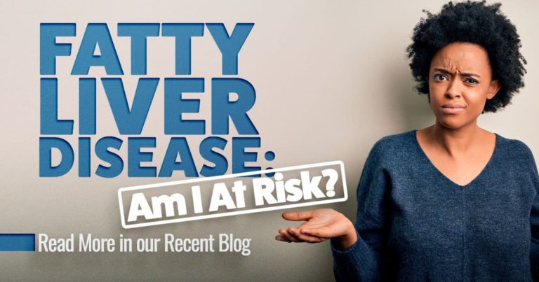 Fatty Liver Disease: Am I at Risk?