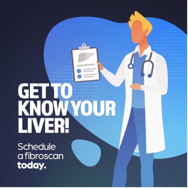 Get to know your liver. Schedule a fibroscan today.