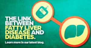 The link between fatty liver disease and diabetes - learn more in our blog.